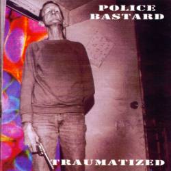 Police Bastard : Police Bastard - Defiance